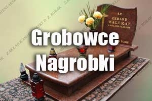 Grobowce i Nagrobki